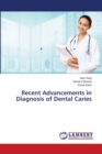 Recent Advancements in Diagnosis of Dental Caries - Book