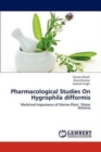 Pharmacological Studies On Hygrophila difformis - Book