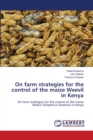 On Farm Strategies for the Control of the Maize Weevil in Kenya - Book