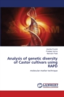 Analysis of Genetic Diversity of Castor Cultivars Using Rapd - Book