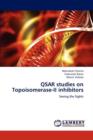 Qsar Studies on Topoisomerase-II Inhibitors - Book