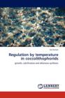 Regulation by Temperature in Coccolithophorids - Book