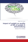 Impact of weight on quality of life of people in Johannesburg - Book