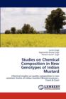 Studies on Chemical Composition in New Genotypes of Indian Mustard - Book
