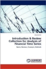 Introduction & Review Collection for Analysis of Financial Time Series - Book