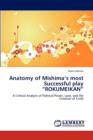 Anatomy of Mishima's Most Successful Play "Rokumeikan" - Book