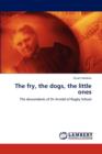 The Fry, the Dogs, the Little Ones - Book