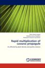 Rapid Multiplication of Cassava Propagule - Book