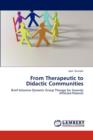 From Therapeutic to Didactic Communities - Book