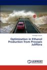 Optimization in Ethanol Production from Prosopis Juliflora - Book