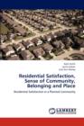 Residential Satisfaction, Sense of Community, Belonging and Place - Book