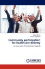 Community participation for healthcare delivery - Book
