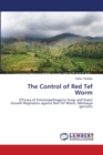 The Control of Red Tef Worm - Book