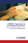 Farme-D Approach to Knowledge Acquisition - Book