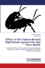 Effect of the Yellow-Berried Nightshade against the Red Flour Beetle - Book