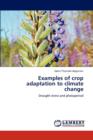 Examples of Crop Adaptation to Climate Change - Book