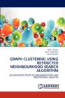 Graph Clustering Using Restricted Neighbourhood Search Algorithm - Book