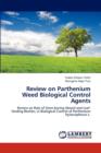 Review on Parthenium Weed Biological Control Agents - Book