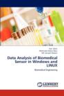 Data Analysis of Biomedical Sensor in Windows and Linux - Book