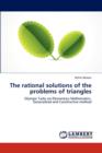 The Rational Solutions of the Problems of Triangles - Book