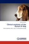 Clinical Anatomy of the Thorax of Dog - Book