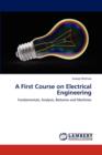 A First Course on Electrical Engineering - Book