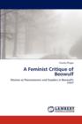 A Feminist Critique of Beowulf - Book