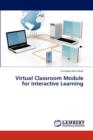 Virtual Classroom Module for Interactive Learning - Book