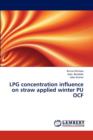 Lpg Concentration Influence on Straw Applied Winter Pu Ocf - Book