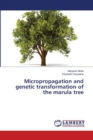Micropropagation and genetic transformation of the marula tree - Book
