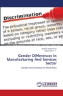 Gender Differences In Manufacturing And Services Sector - Book