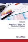 Selection Criteria for Statistical Models - Book