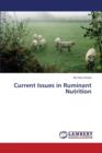 Current Issues in Ruminant Nutrition - Book