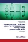Elektronnye Svoystva Nanostruktirovannykh Materialov Soedineniy A2v6 - Book