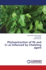Phytoextraction of PB and Cr as Influnced by Chelating Agent - Book