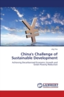 China's Challenge of Sustainable Development - Book