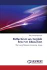 Reflections on English Teacher Education - Book