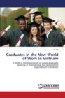 Graduates in the New World of Work in Vietnam - Book