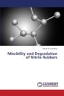 Miscibility and Degradation of Nitrile Rubbers - Book