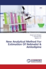 New Analytical Method For Estimation Of Nebivelol & Amlodipine - Book