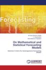 On Mathematical and Statistical Forecasting Models - Book