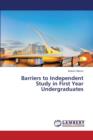 Barriers to Independent Study in First Year Undergraduates - Book