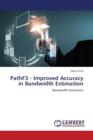 PathF3 - Improved Accuracy in Bandwidth Estimation - Book