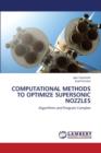 Computational methods to optimize Supersonic Nozzles - Book