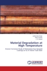 Material Degradation at High Temperature - Book