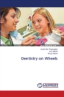 Dentistry on Wheels - Book