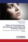 Effect of Psychotherapy, Astrotherapy and Follow-up in Phobic Patients - Book