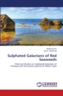 Sulphated Galactans of Red Seaweeds - Book
