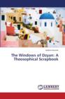 The Windows of Dzyan : A Theosophical Scrapbook - Book