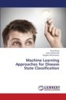 Machine Learning Approaches for Disease State Classification - Book